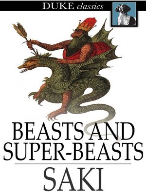 Beasts and Super-Beasts - ebook